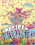 Magical Firecrackers: Color Fairytale Landscapes. Color beautifully illustrated Creatures, Characters of Lore and Legendary Castles. Created by Travis Nicholas Zariwny. Cute worlds. Cute Characters. Super Fun To Color! Treat your mind to some art!