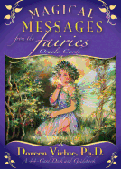 Magical Messages From the Fairies Oracle Cards: a 44-Card Deck and Guidebook