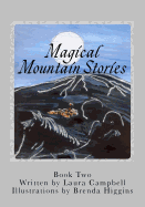 Magical Mountain Stories 2: Book Two