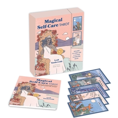 Magical Self-Care Tarot: Includes 78 Cards and a 64-Page Illustrated Book - Vanderveldt, Leah