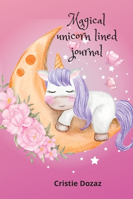 Magical unicorn lined journal - Dozaz, Cristie