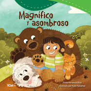 Magn?fico Y Asombroso