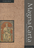 Magna Carta: Manuscripts and Myths - Breay, Claire