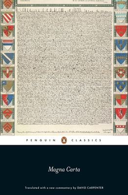 Magna Carta - Carpenter, David (Commentaries by)