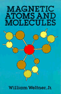 Magnetic Atoms and Molecules