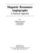 Magnetic Resonance Angiography: A Practical Approach