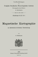 Magnetische Kartographie in Historisch-Kritischer Darstellung - Hellmann, Gustav