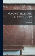 Magnetism and Electricity