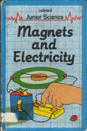 Magnets and Electricity - Paull, John