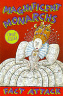 Magnificant Monarchs
