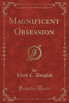 Magnificent Obsession - Douglas, Lloyd C