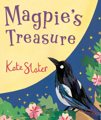 Magpie's Treasure - Slater, Kate