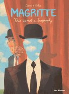 Magritte: This is Not a Biography