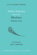 Mahabharata Book Six (Volume 2): Bhisma