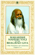 Maharish Mahesh Yogi on the Bhagavad-Gita : a new translation and commentary with Sanskrit text, chapters 1 to 6.