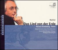 Mahler: Das Lied von der Erde - Birgit Remmert (alto); Hans Peter Blochwitz (tenor); Ensemble Musique Oblique; Philippe Herreweghe (conductor)