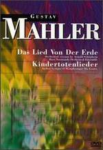 Mahler: Das Lies Von Der Erde un Kindertotenlieder - Georges Bessonnet