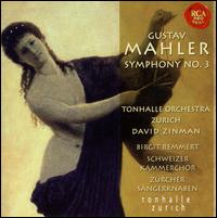 Mahler: Symphony No. 3 - Birgit Remmert (contralto); David Bruchez (trombone); Heinz Saurer (posthorn); Schweizer Kammerchor (choir, chorus);...