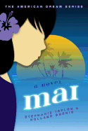 Mai: The American Dream Series Book Two