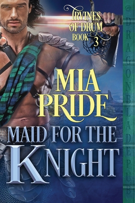 Maid for the Knight - Pride, Mia