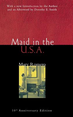 Maid in the USA: 10th Anniversary Edition - Romero, Mary