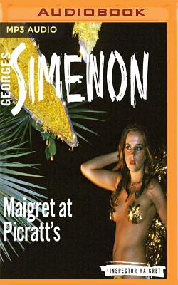 Maigret at Picratt's - Simenon, Georges, and Armstrong, Gareth (Read by)