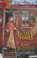Mail-Order Mistletoe Brides: An Anthology