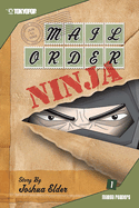Mail Order Ninja, Volume 1: Volume 1
