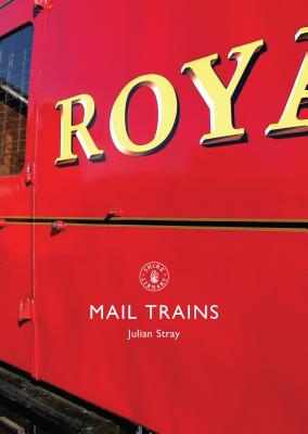 Mail Trains - Stray, Julian