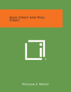 Main Street and Wall Street