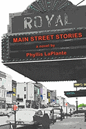 Main Street Stories - Laplante, Phyllis