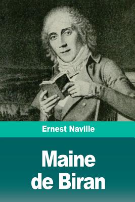 Maine de Biran - Naville, Ernest