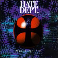 Mainline [EP] - Hate Dept