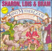 Mainly Mother Goose [Casablanca Kids] - Sharon, Lois & Bram