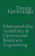 Maintainability, Availability, & Operational Readiness Engineering