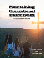 Maintaining Generational Freedom