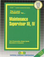 Maintenance Supervisor III, IV
