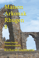 Maison Arkonak Rhugen 8: Dioses Imp?os Version Espaola