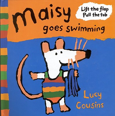 Maisy Goes Swimming - Cousins, Lucy, and Schmid