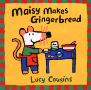 Maisy Makes Gingerbread