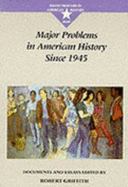 Major Problems in Recent American History