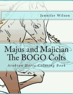 Majus and Majician Twin Colts Coloring Book: Horse Coloring Fun