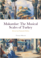 Makamlar: The Musical Scales of Turkey