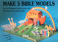 Make 5 Bible Models