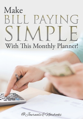 Make Bill Paying Simple With This Monthly Planner! - @journals Notebooks
