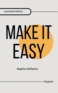 Make it Easy