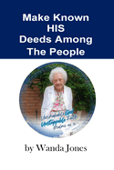 Make Known His Deeds Among the People