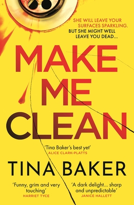 Make Me Clean: from the #1 ebook bestselling author of Call Me Mummy - Baker, Tina