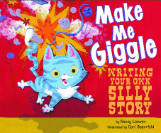 Make Me Giggle: Writing Your Own Silly Story