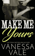 Make Me Yours